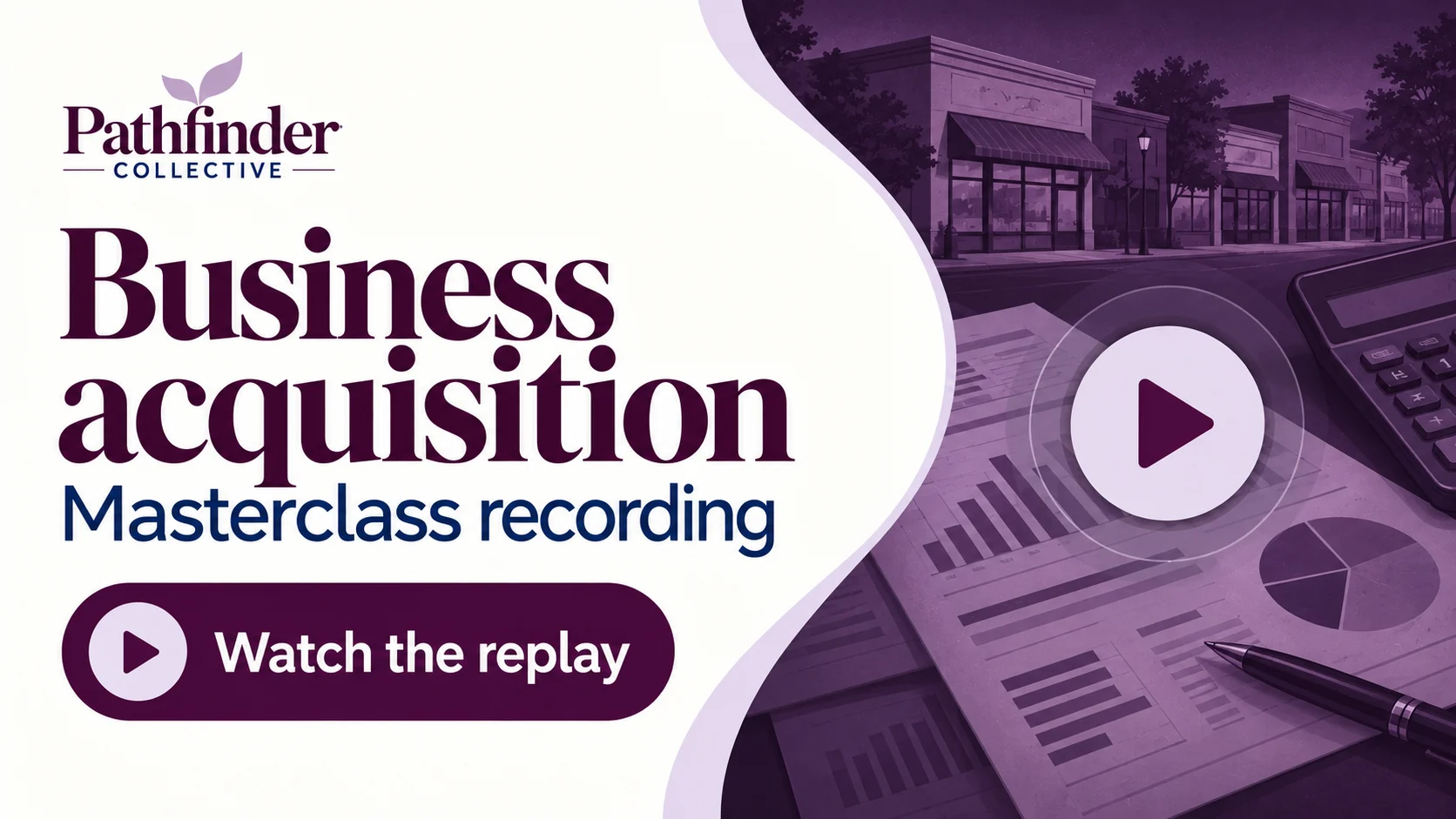 Business Acquisition - Deal Flow Masterclass